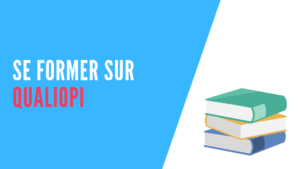 Lire la suite à propos de l’article Se former sur Qualiopi