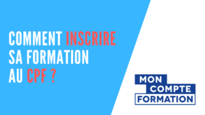 Lire la suite à propos de l’article Comment inscrire sa formation au CPF ?