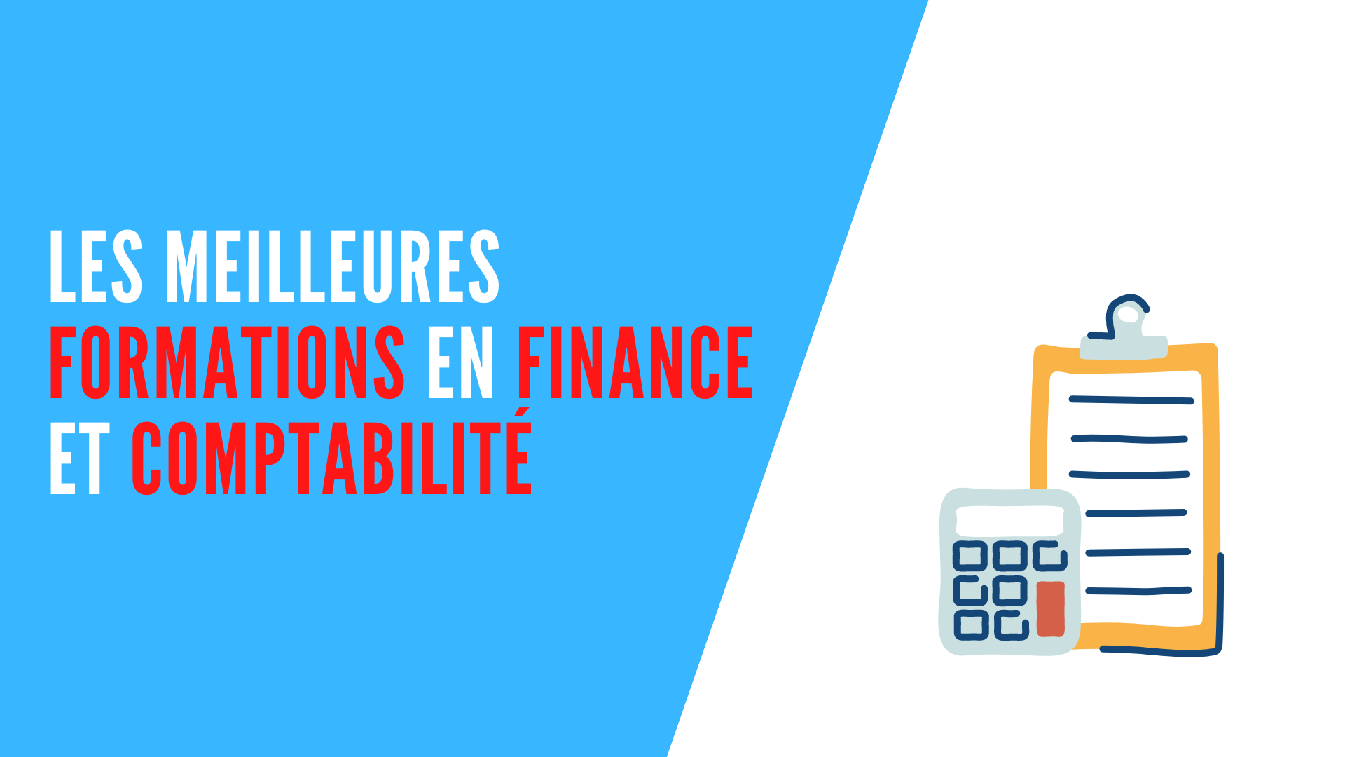 You are currently viewing Les meilleures formations en finance et comptabilité