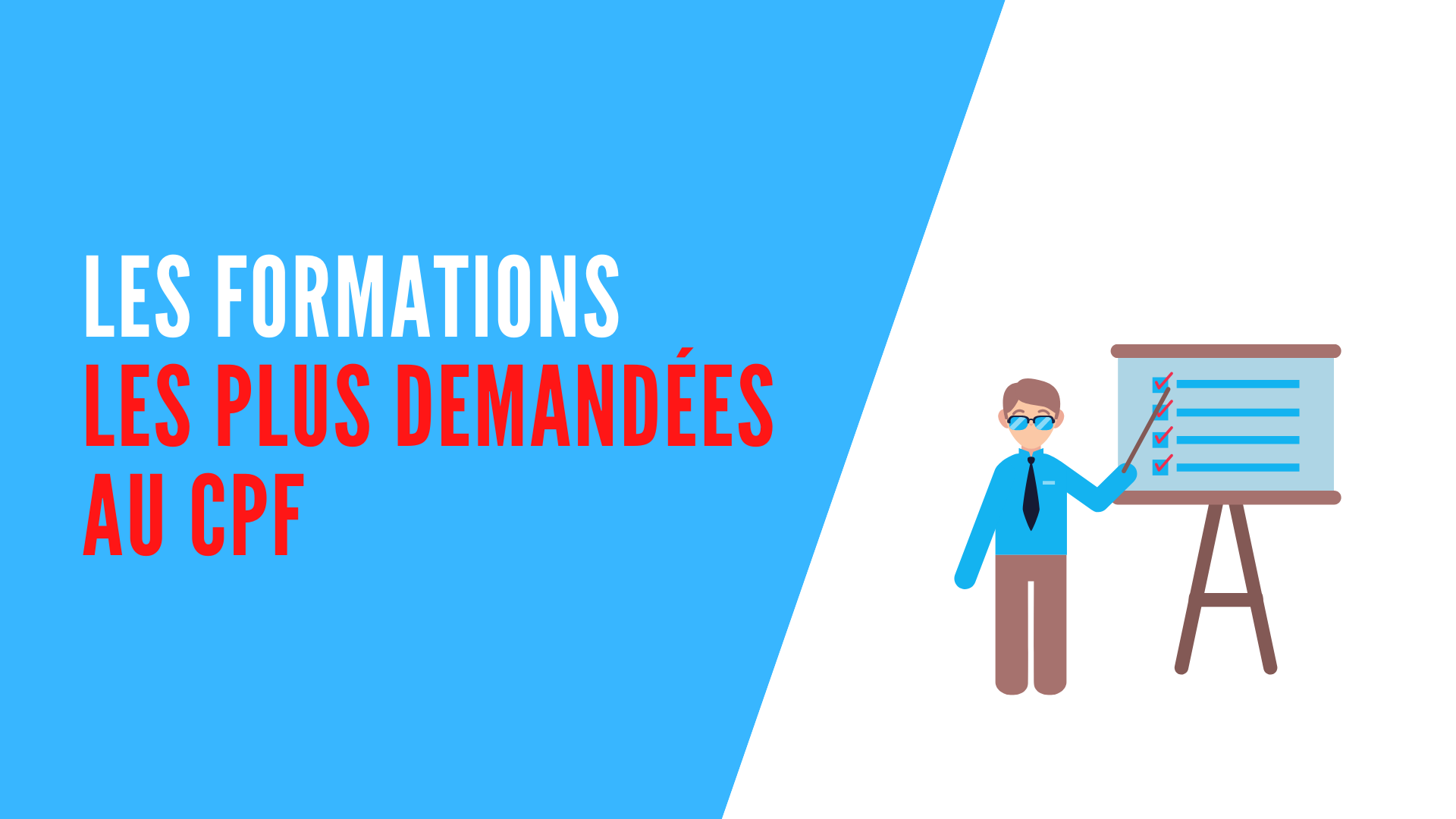 You are currently viewing Les formations les plus demandées au CPF