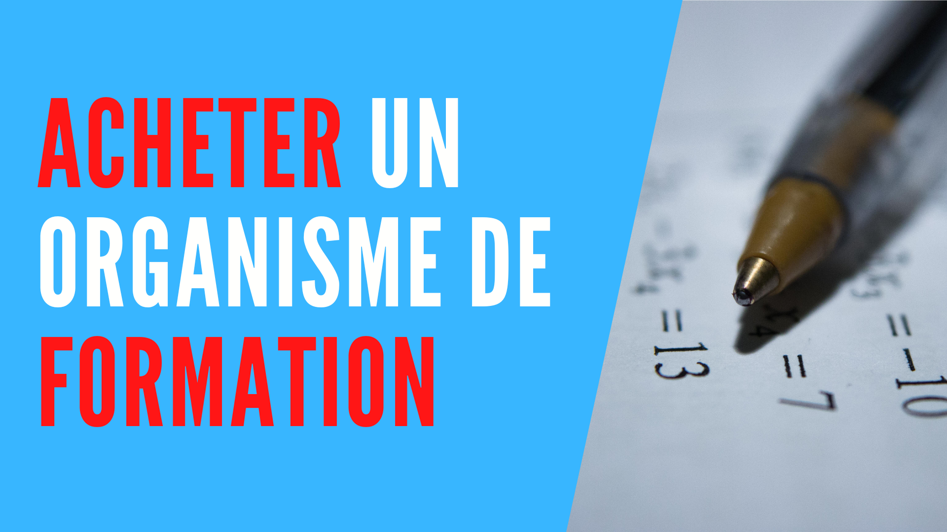 You are currently viewing Acheter un organisme de formation