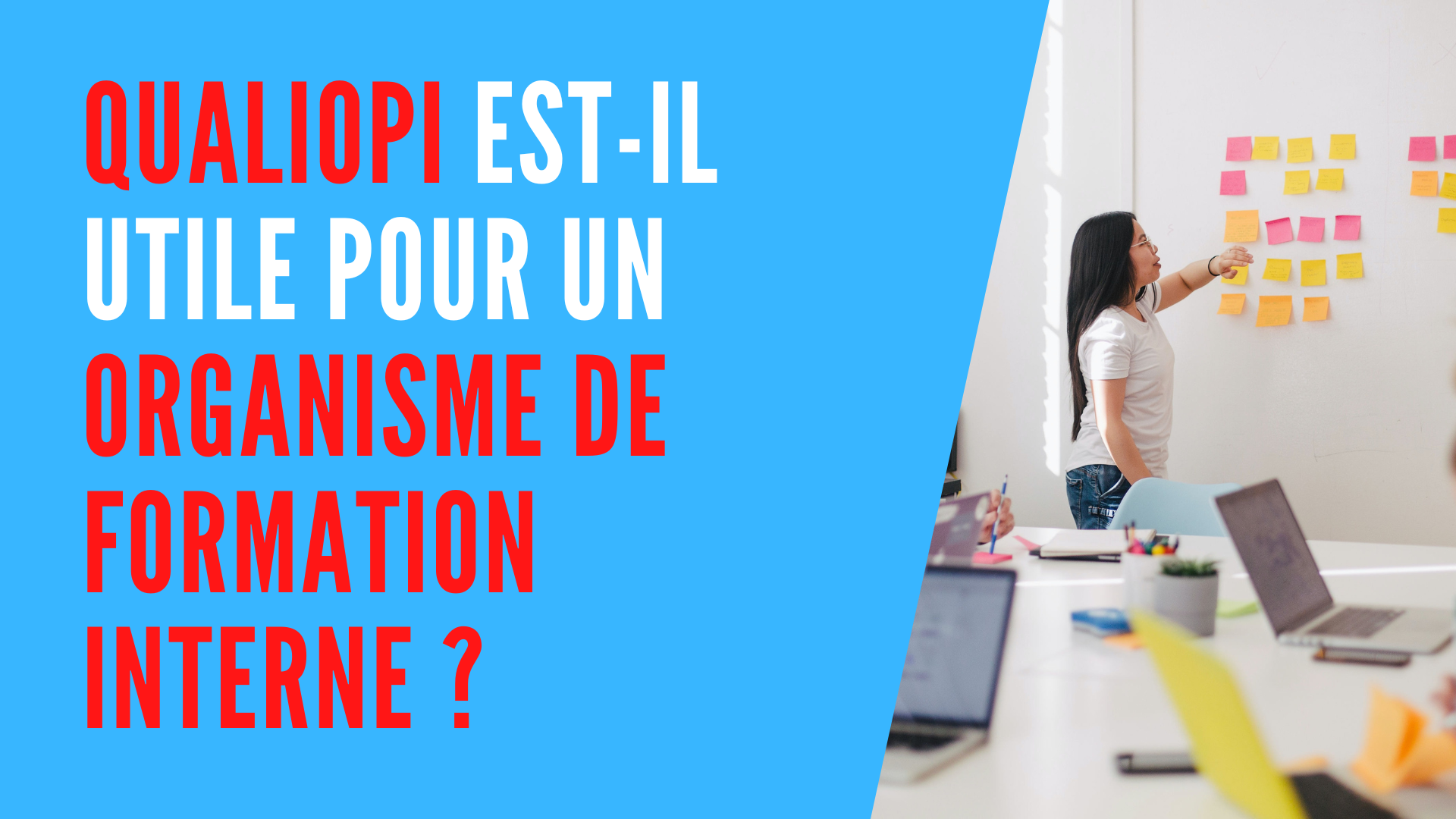 You are currently viewing Qualiopi et les organismes de formation internes