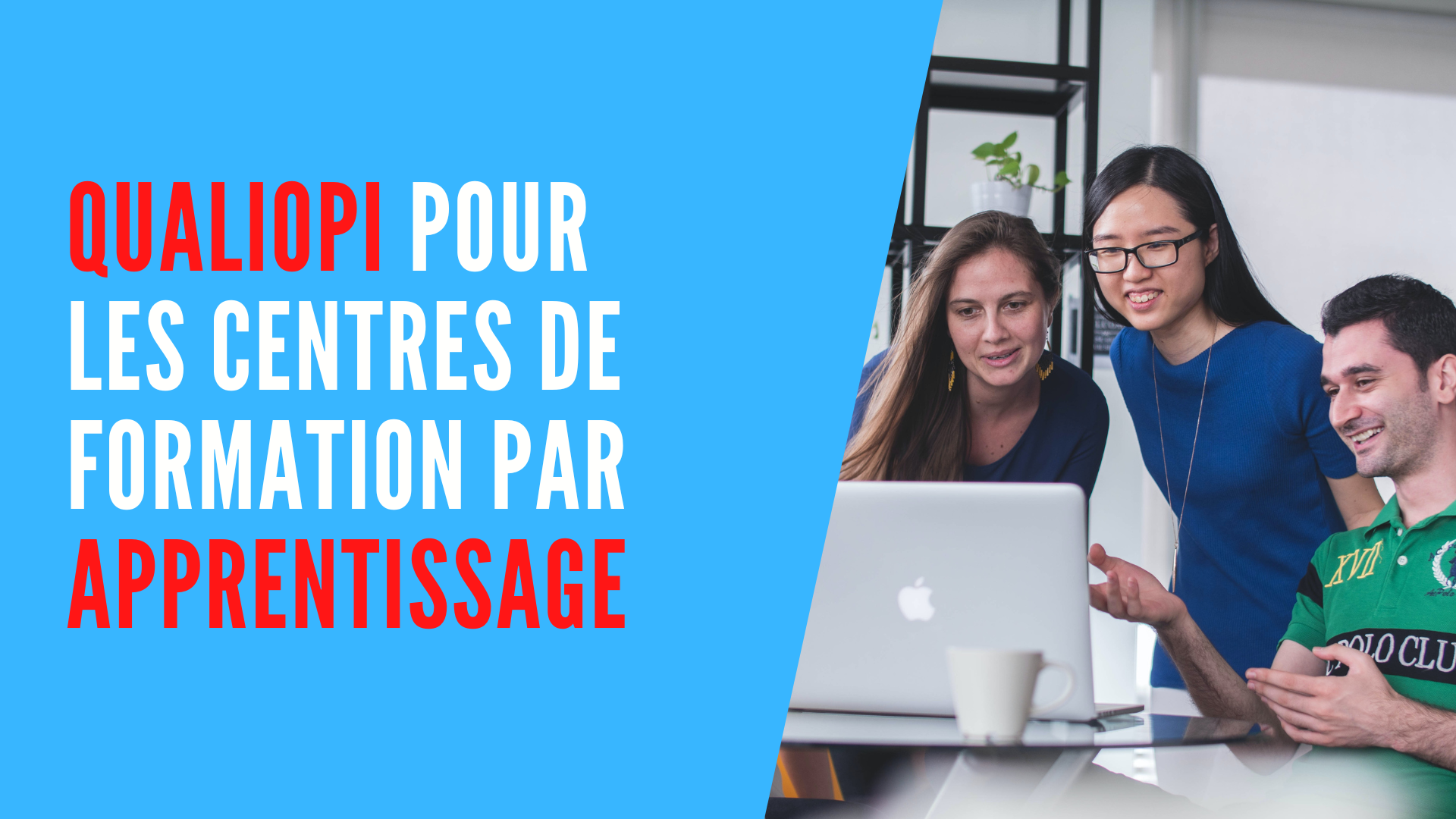 La Certification Qualiopi Pour Les CFA