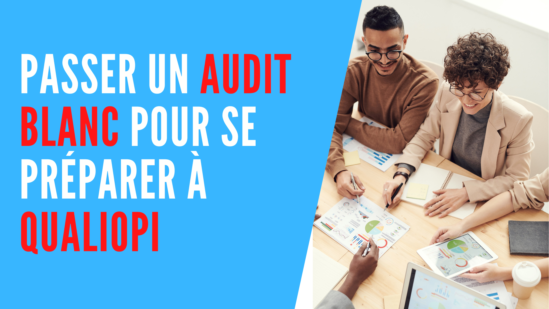 You are currently viewing Passer un audit à blanc pour Qualiopi