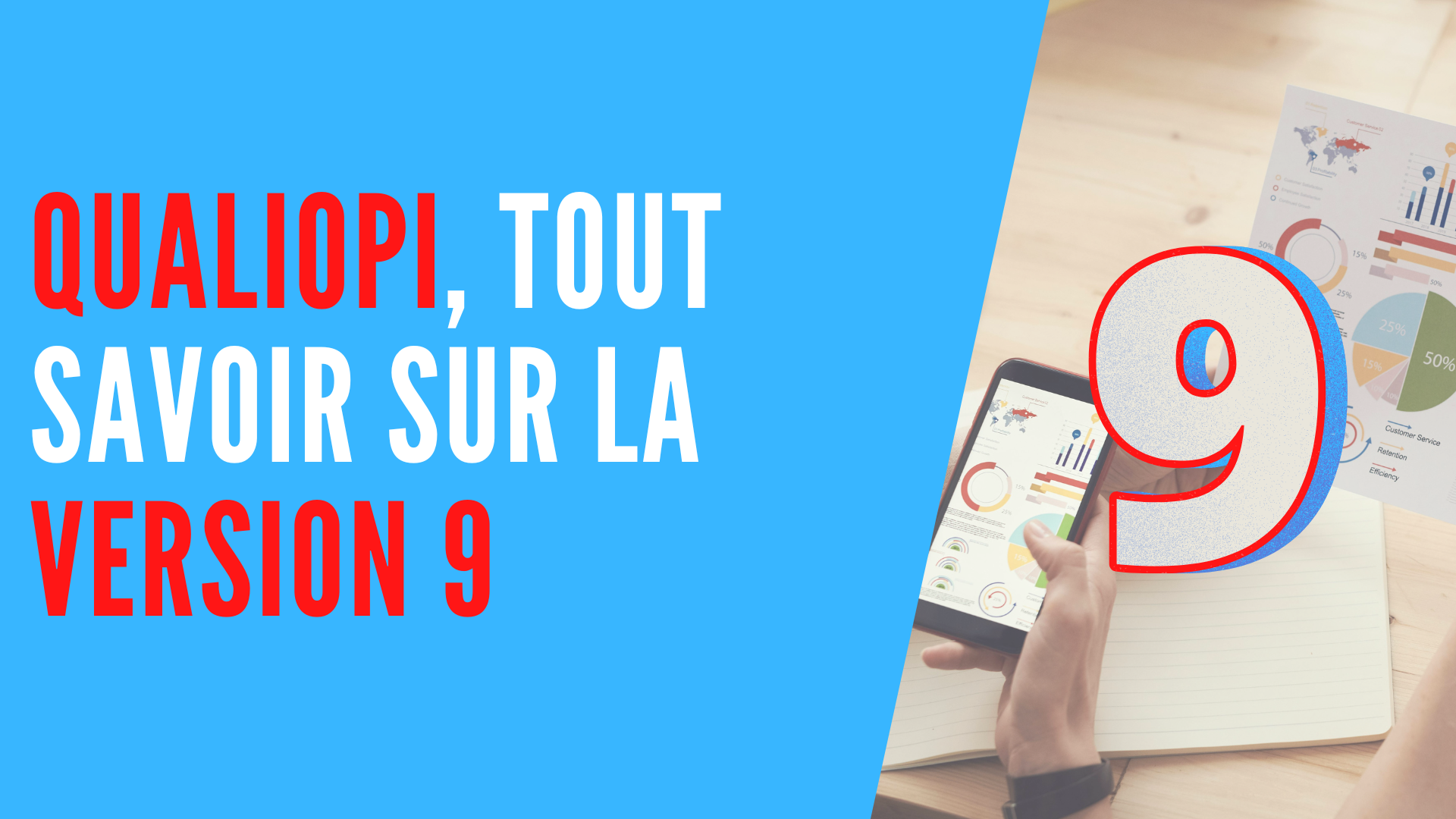 You are currently viewing Qualiopi, tout savoir sur la Version 9 