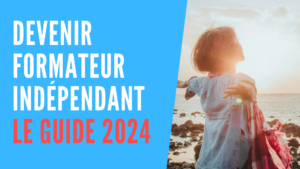Lire la suite à propos de l’article Devenir formateur indépendant | Les nouveautés 2025