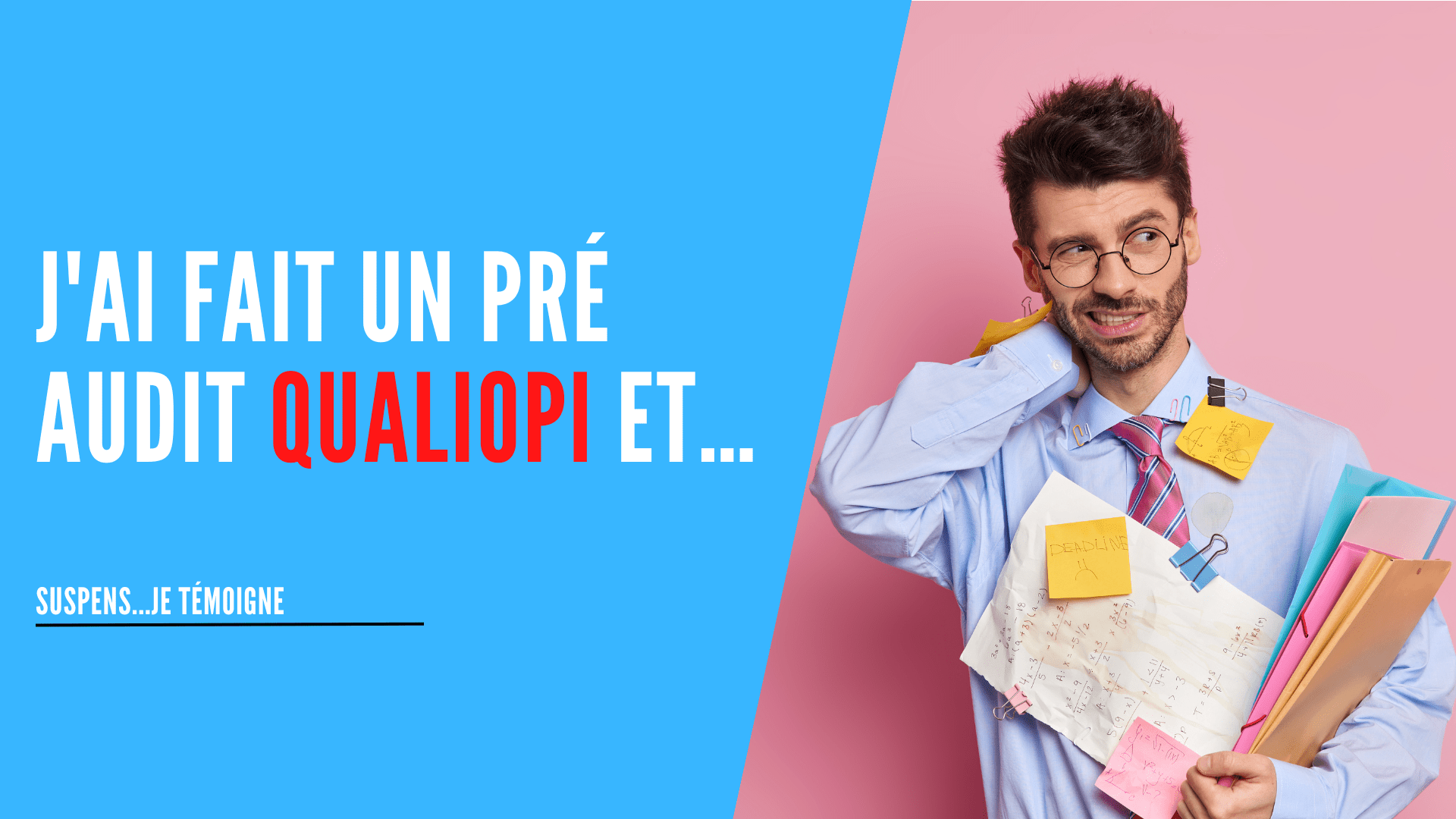 You are currently viewing J’ai fait un pré-audit Qualiopi et…