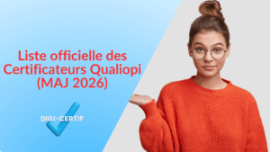 Lire la suite à propos de l’article Liste des certificateurs Qualiopi (MAJ 2026)