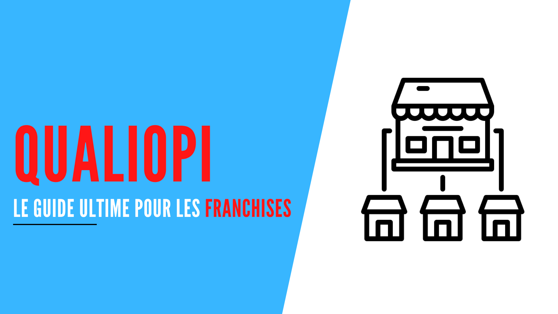 You are currently viewing Qualiopi : le Guide ultime pour les Franchises