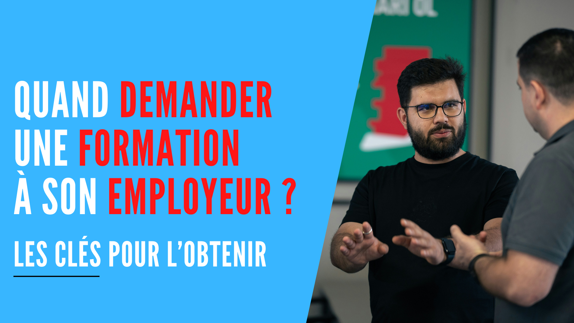 You are currently viewing Quand (et comment) demander une formation à son employeur ?