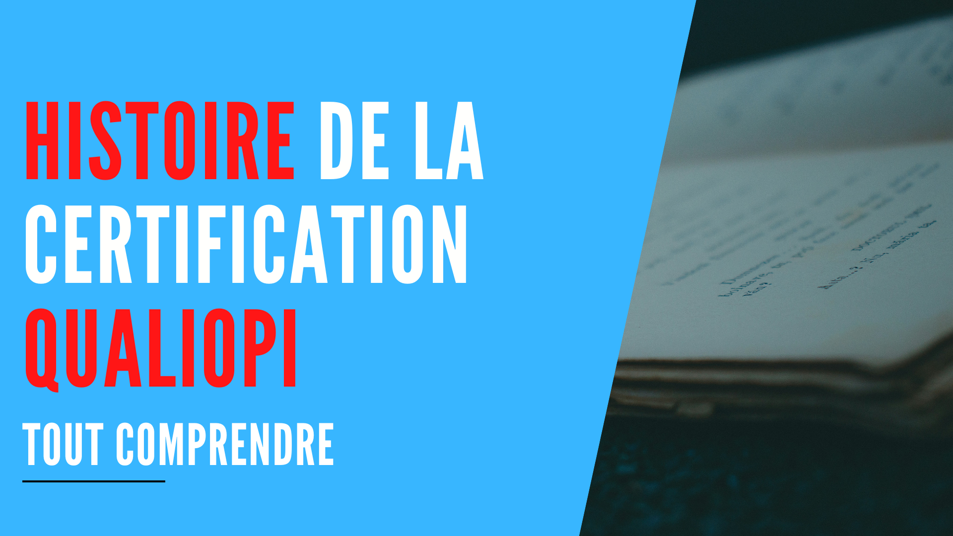You are currently viewing Qualiopi : l’histoire officielle d’une réforme majeure