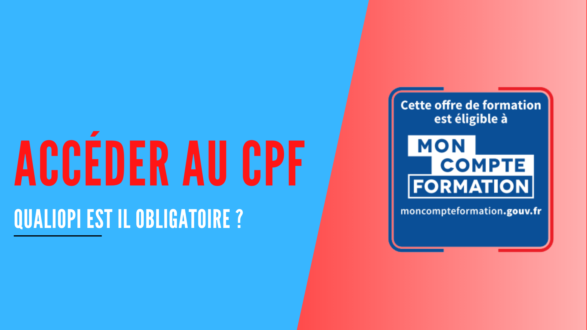 You are currently viewing Qualiopi est il (vraiment) obligatoire pour accéder au CPF ?