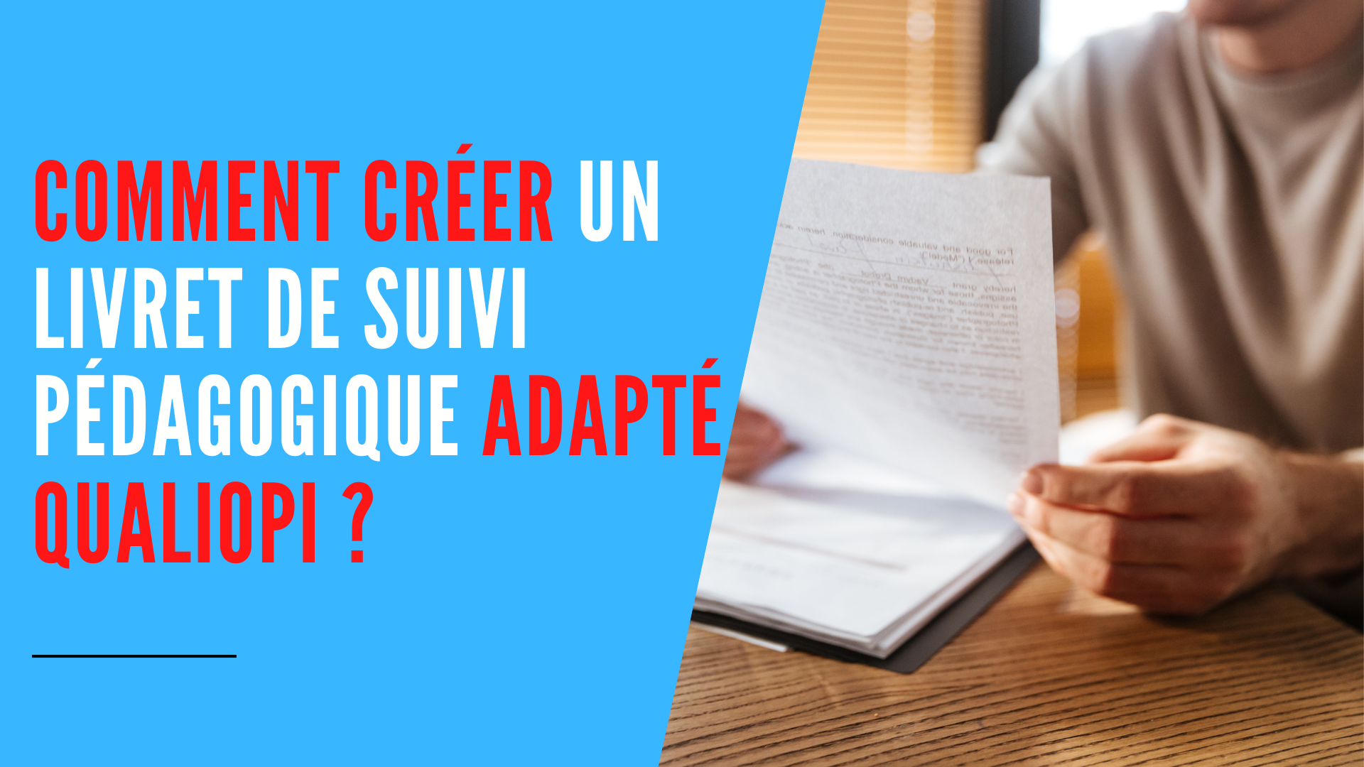 You are currently viewing Comment créer un livret de suivi pédagogique pour Qualiopi ?