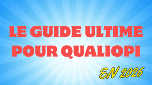 Lire la suite à propos de l’article Qualiopi c&rsquo;est quoi ? Le Guide Complet 2026 (Définition, Processus, 7 Critères & Étapes)