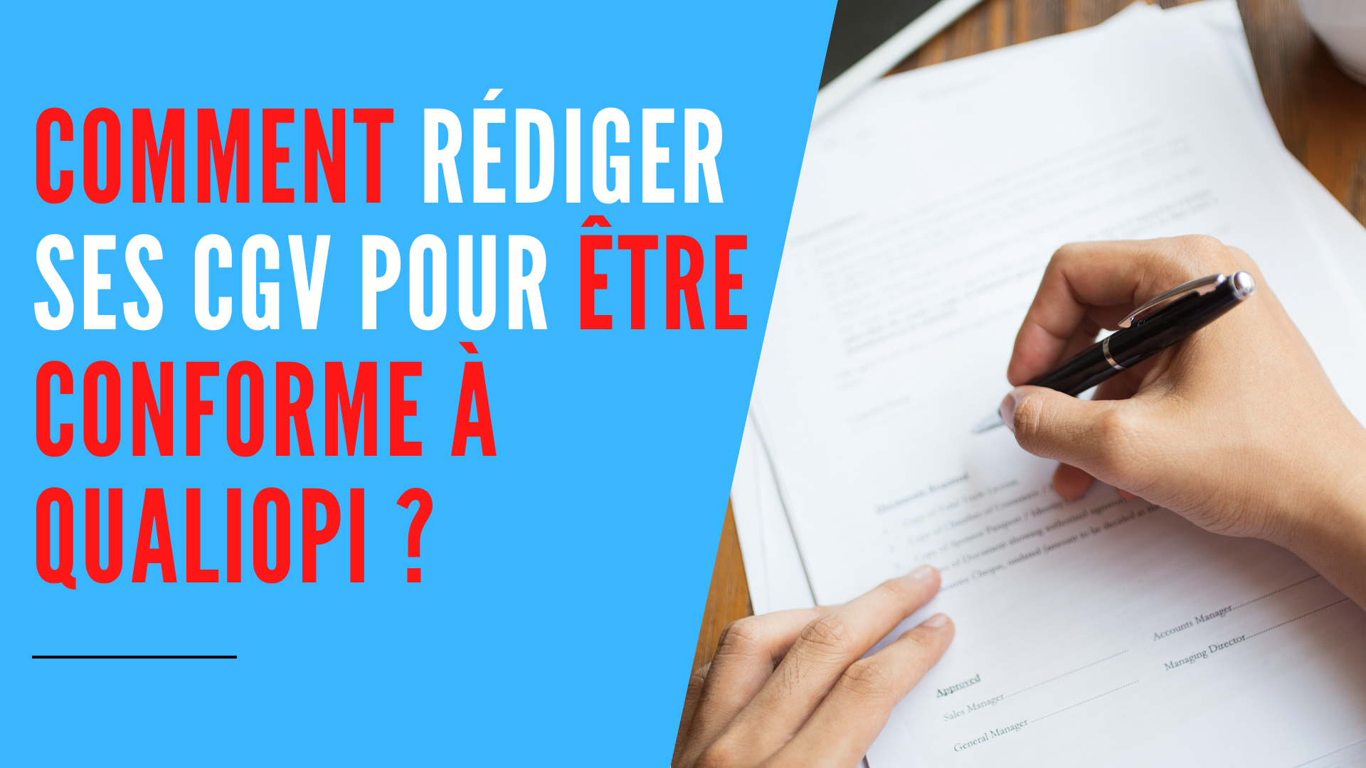 You are currently viewing Comment rédiger ses CGV pour être conforme à Qualiopi ?
