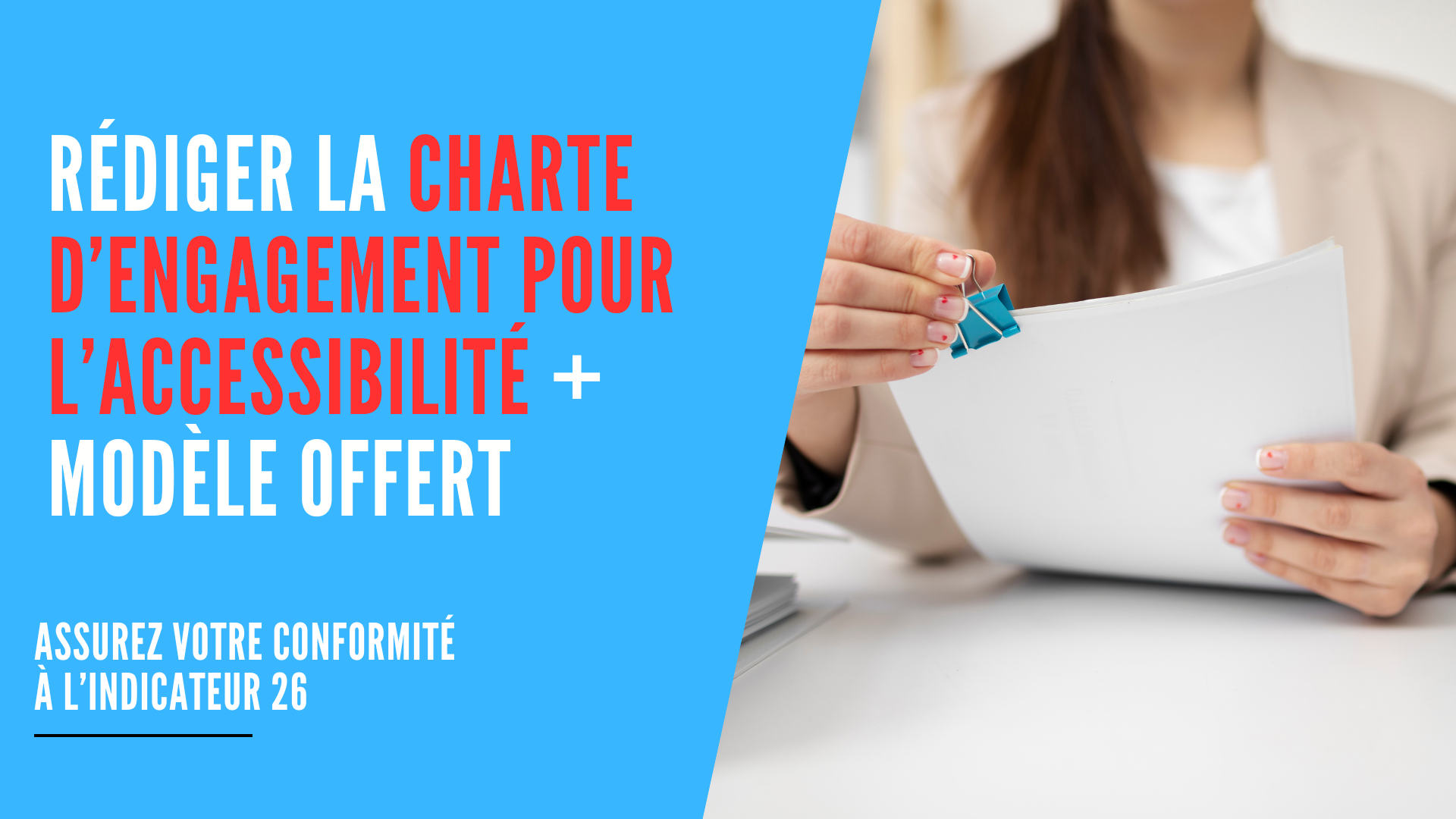 You are currently viewing Rédiger la charte d’engagement pour l’accessibilité qualiopi