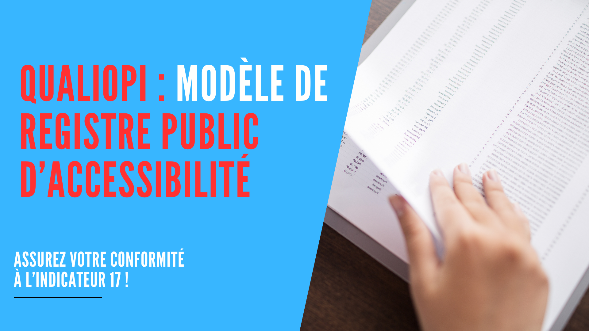You are currently viewing Registre accessibilité Qualiopi : modèle et conformité