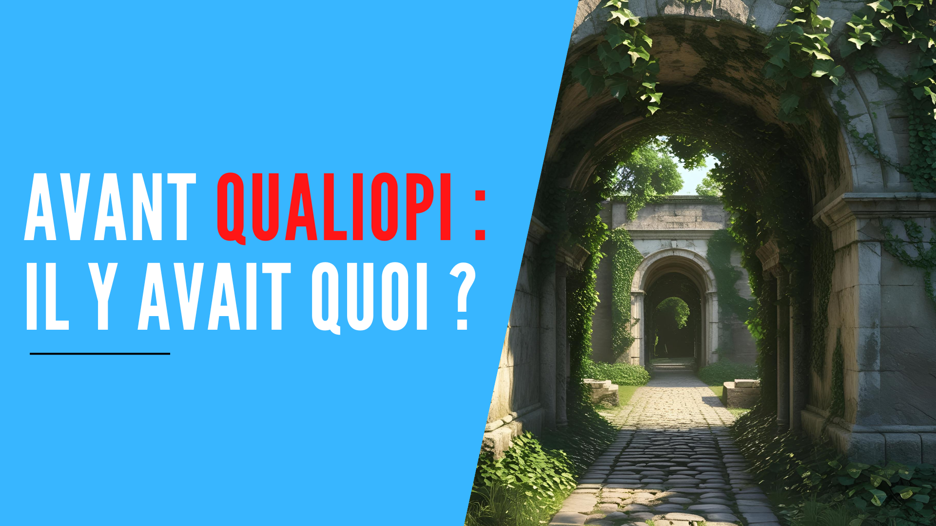 You are currently viewing Avant Qualiopi, c’était quoi ?