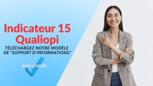 Lire la suite à propos de l’article Support d’information Qualiopi : modèle et conformité