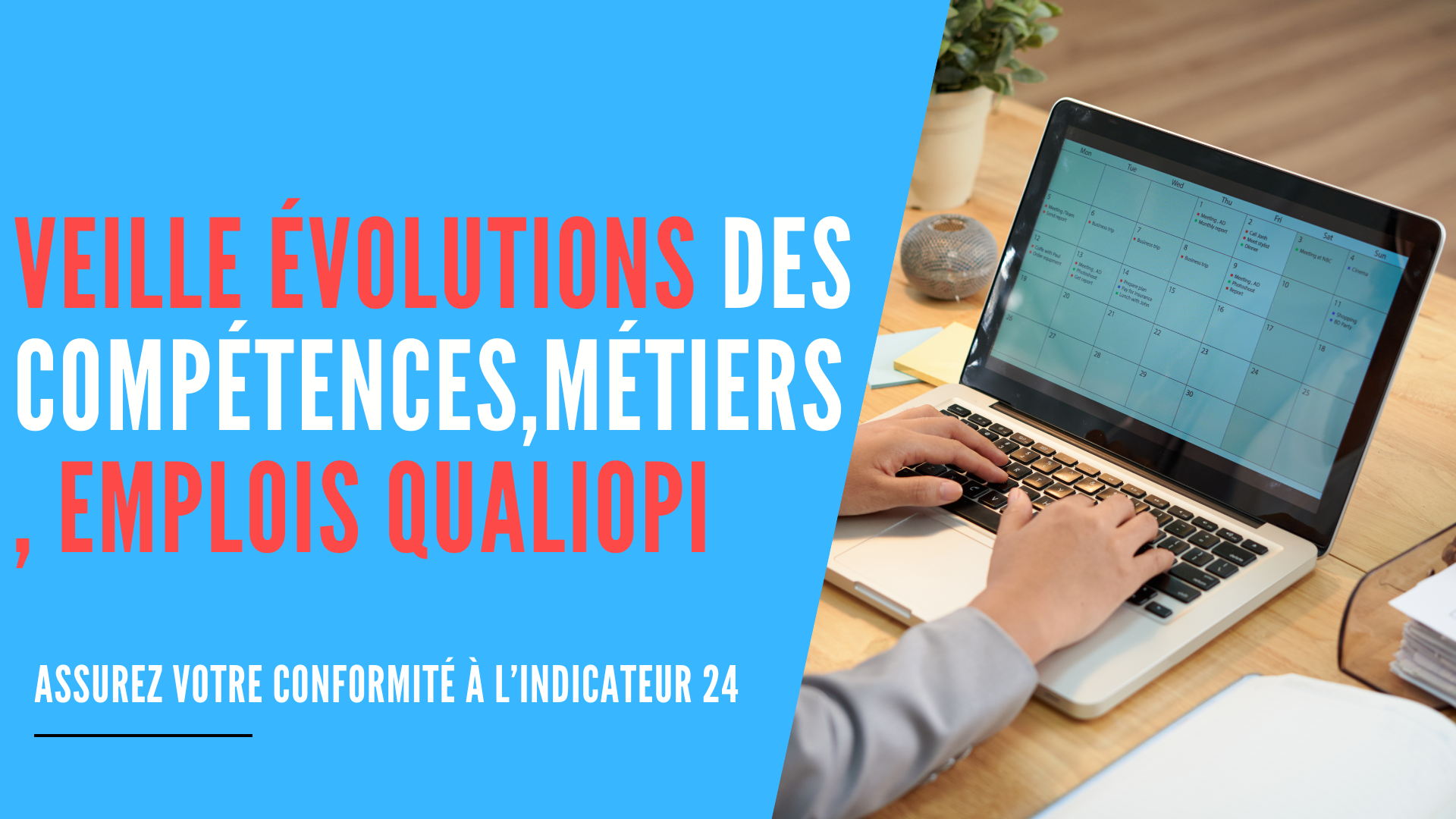 You are currently viewing Veille évolutions des compétences,métiers, emplois Qualiopi