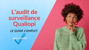 Lire la suite à propos de l’article Le Guide ultime de l’Audit de Surveillance Qualiopi