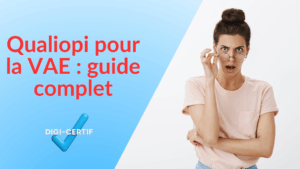 Lire la suite à propos de l’article Qualiopi pour la VAE : guide complet